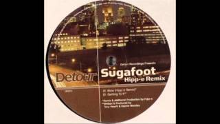 Sugafoot - Blow (Hipp-E Remix) [Detour, 2004]