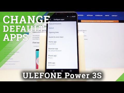 How to Change Default App in ULEFONE Power 3S – Set Up Default Apps