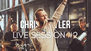 Chris Syler - Live Session 2