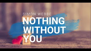 Nothing without you - Simon Webbe