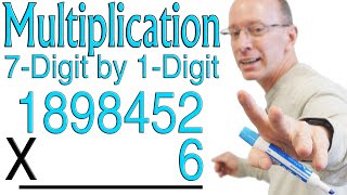 Multiplication 7 Digit by 1 Digit | How to Multiply a 7-Digit Number ✏️