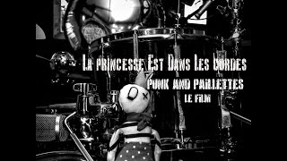 Punk And Paillettes - Trailer - La Princesse est dans les cordes