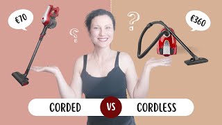 Corded vs Cordless vacuum. My honest opinion.