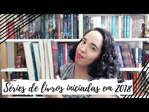 Séries iniciadas em 2018 que estou ansiosa pela continuação | Um Livro e Só