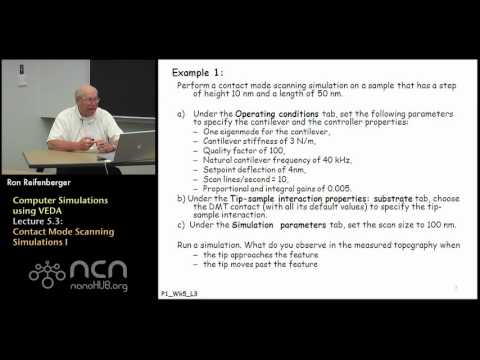 nanoHUB-U Fundamentals of AFM L5.3: Computer Simulations using VEDA - Contact Mode Scanning I