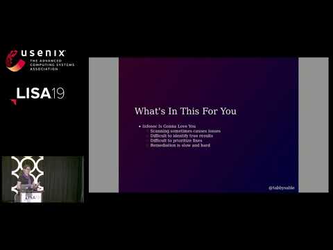 LISA19 - Sysadmins' Introduction to Vulnerability Scanning