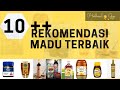 10 REKOMENDASI MADU ASLI TERBAIK