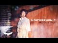 Radio Silence - Hooverphonic - Reflection (new ...
