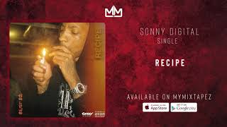 Sonny Digital - Recipe (Official Audio)