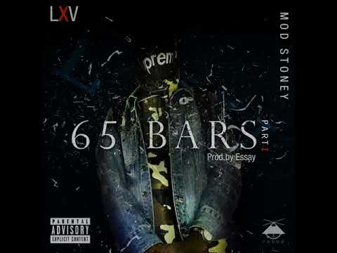 Mod Stoney - 65 Bars Part 1 (Official Audio) Prod. By Essay [New 2018]