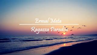 Ermal Meta - Ragazza Paradiso (Lyrics + English translation)