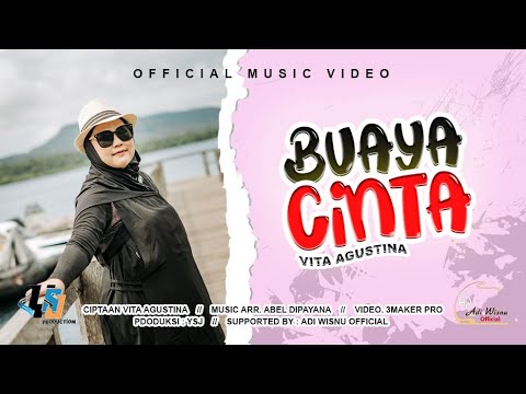 Vita Agustina  -  Buaya Cinta //  Official Music Video