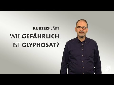 #kurzerklärt: Wie gefährlich ist Glyphosat?