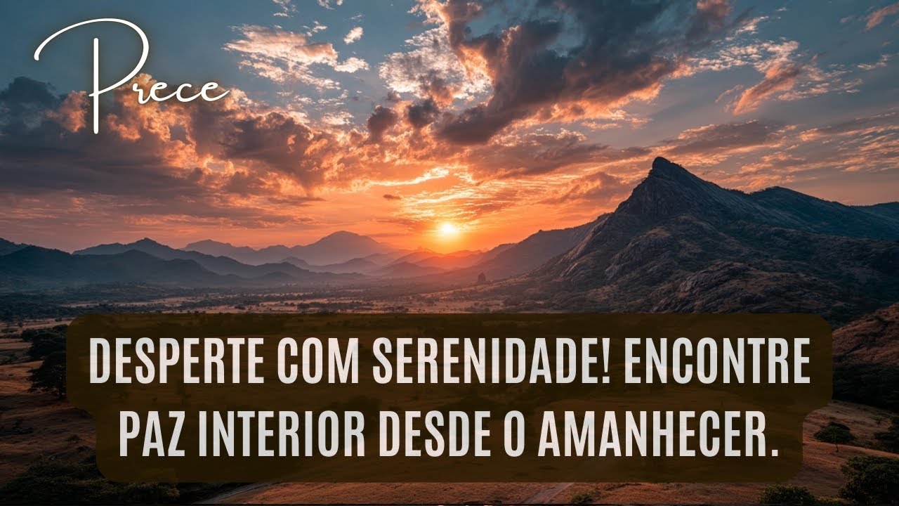 Prece Espírita Meditação Matinal. Comece o dia com um espírito renovado e um coração leve!