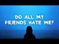 Mckenna Grace Do All My Friends Hate Me Lyrics