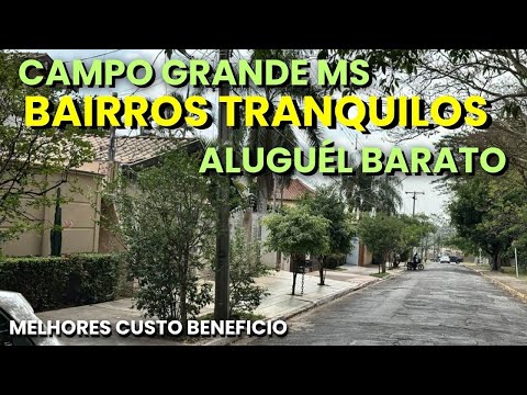 Discover the best value-for-money neighborhoods to live in Campo Grande, MS.