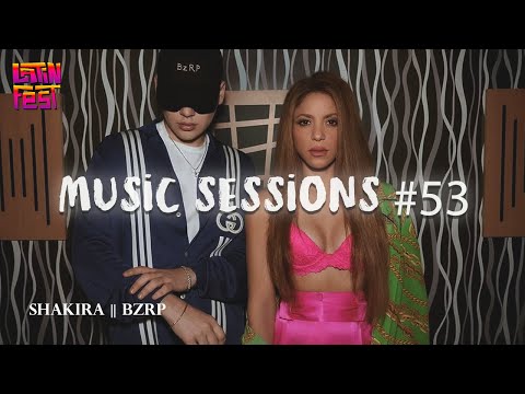 SHAKIRA || BZRP Music Sessions #53 (Letra)