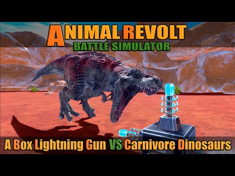 A BOX Lightning Gun vs Carnivore Dinosaurs - Animal Revolt Battle Simulator