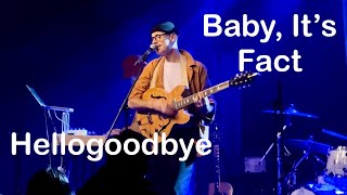 Baby, It&#39;s Fact | Hellogoodbye | Opening for Armor for Sleep | Des Moines, IA | March 17, 2025