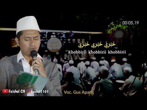 [Lirik] Khobbiri | Voc Gus Apang Al Mubarok Qudsiyyah