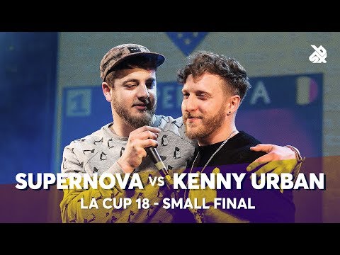 SUPERNOVA vs KENNY URBAN | La Cup WORLDWIDE 2018 | Small Final