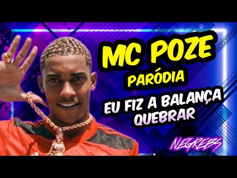MC POZE - Eu fiz a Balança Quebrar (Paródia "Eu fiz o jogo virar") - Prod.Negrebs