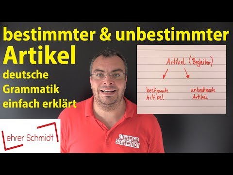 Definite article & indefinite article - German grammar | Lehrerschmidt - simply explained!