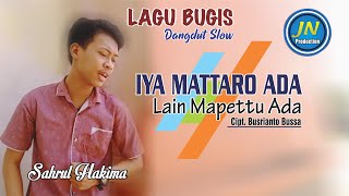 Download lagu Sahrul Hakima_Iya Mattaro Ada Lain Mapettu Ada_Lagu Bugis_Cipt. Busrianto Bussa mp3