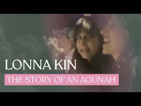 Lonna Kin: The Story of an Agunah