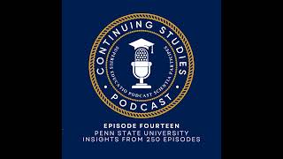 Penn State University: Insights from 250 Episodes