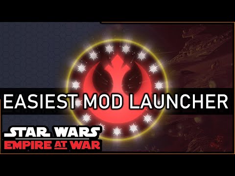 Easiest Way to Launch Multiple Star Wars: Empire at War Mods