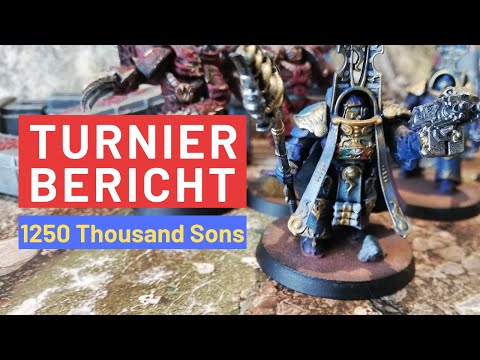 Thousand Sons am 40k Turnier | 1250p Turnier Bericht | Schweizerdeutsch