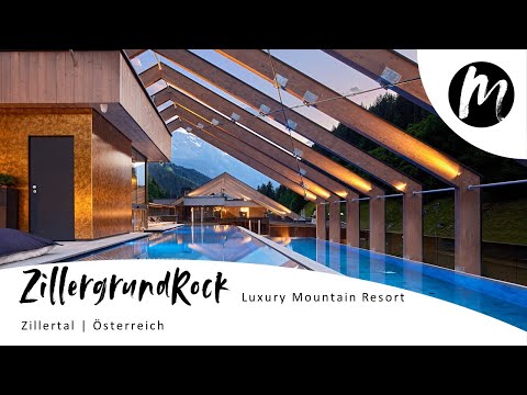Zillergrund Rock Luxury Mountain Resort