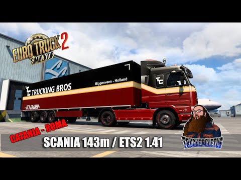 ETS2 / Scania 143m / Italy  / 1.41