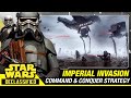 Imperial Invasion Strategy Star Wars Declassified