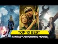 Top 10 Best Fantasy Movies On Netflix, Amazon Prime, HBO MAX