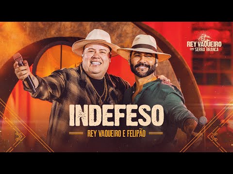 INDEFESO - Rey Vaqueiro e @felipaooficial  - DVD Rey Vaqueiro em Serra Branca