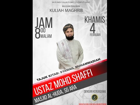 [4.2.2016]SYAMAIL MUHAMMADIAH-USTAZ MOHD SHAFFI YUSOF GANI