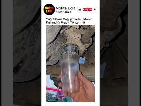 Yağ Filtresi Değişiminde Ustanın Kullandığı Pratik Yöntem 😎