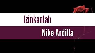Download lagu Izinkanlah - Nike Ardilla (lirik) mp3 Download lagu Izinkanlah - Nike Ardilla (lirik) mp3
