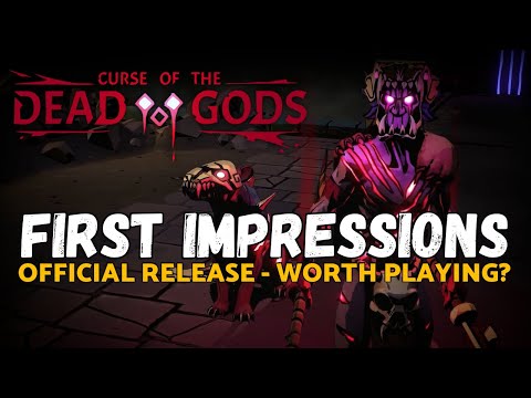 Curse of the Dead Gods Official Release - First Impressions - Is It Worth It?