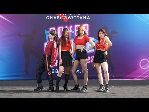 220529 ไก่ต้มศักดิ์สิทธิ์ cover BLACKPINK - Kill This Love @ Central Chaengwattana 2022 (Audition)