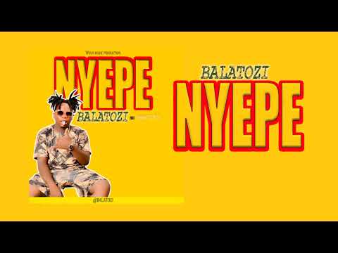 Balatozi President ft Gwatu Boy - Nyepe (Official Music Audio)