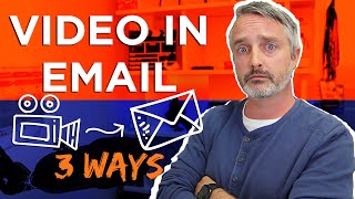 How to Embed Video in Email (3 super simple ways)