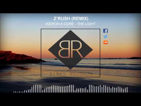 Kieron A Gore - The Light (Z'Rush Remix)