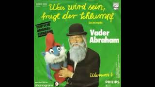 Vader Abraham ,,Was wird sein fragte der Schlumpf 1978