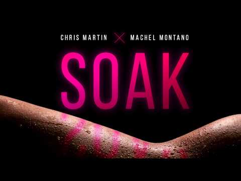 Soak | Chris Martin & Machel Montano | Soca 2015 | MachelMontanoMusic