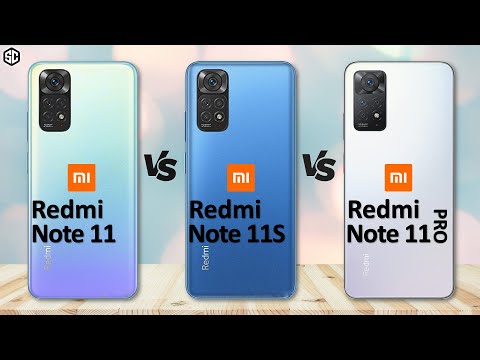 Xiaomi Redmi Note 11 VS Xiaomi Redmi Note 11S VS Xiaomi Redmi Note 11 Pro