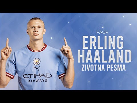 PAOR - ERLING HAALAND (ZIVOTNA PESMA)