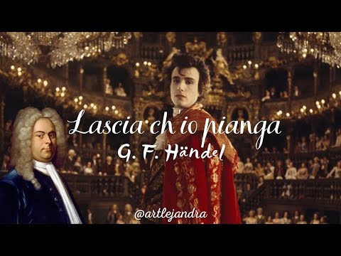 HÄNDEL - RINALDO. LASCIA CH'IO PIANGA (original Italian lyrics and translation into Spanish/English)